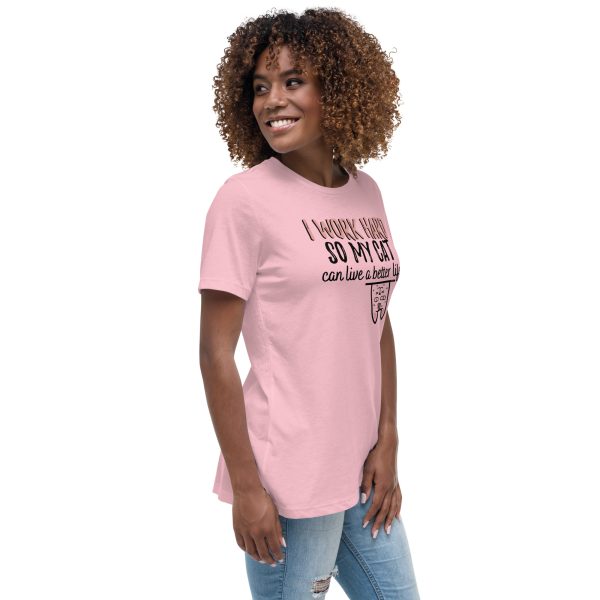 Women's T-Shirt I work hard so my Cat can live a better Life - Image 2